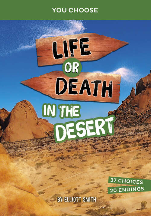 Book cover of Life or Death in the Desert