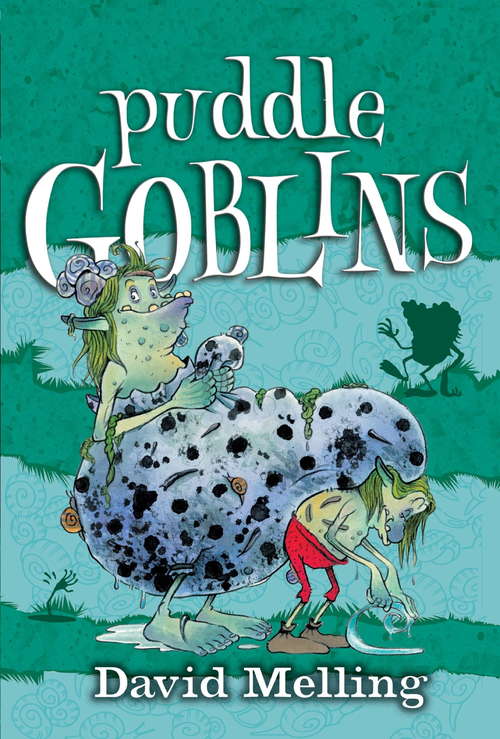 Book cover of Goblins: Puddle Goblins