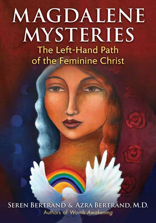 Book cover of Magdalene Mysteries: The Left-Hand Path of the Feminine Christ