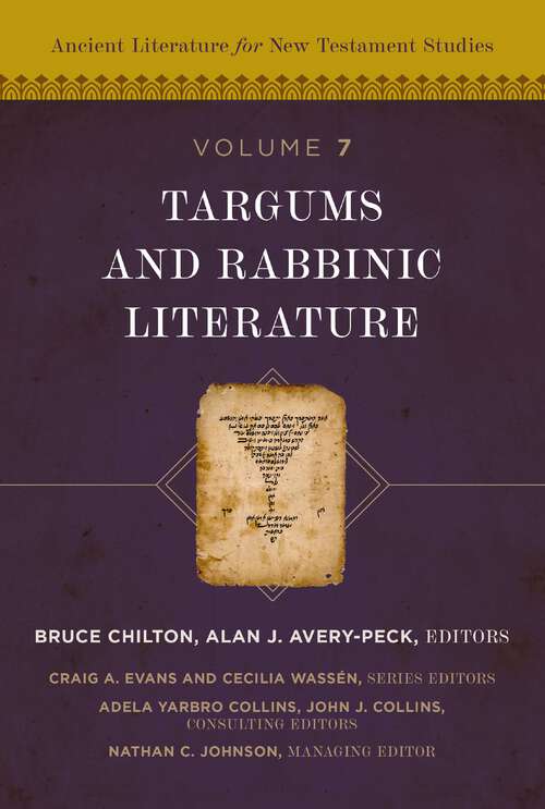 Book cover of Targums and Rabbinic Literature (Ancient Literature for New Testament Studies)