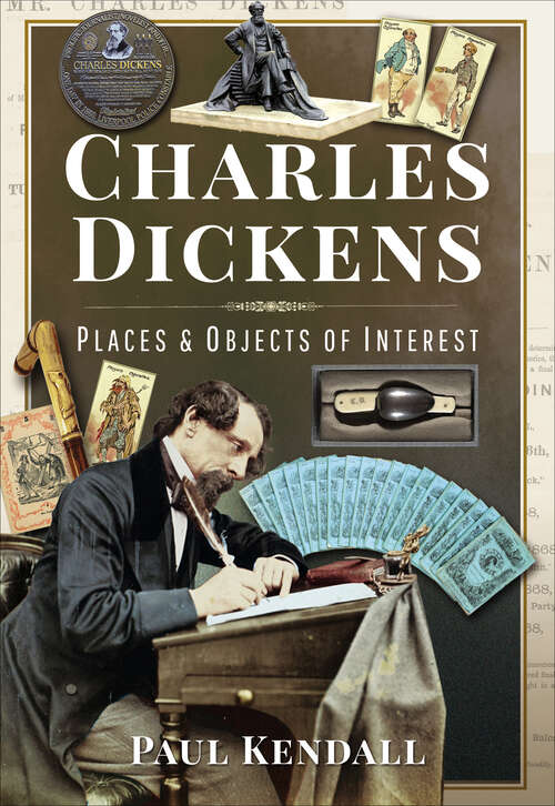 Book cover of Charles Dickens: Places & Objects of Interest