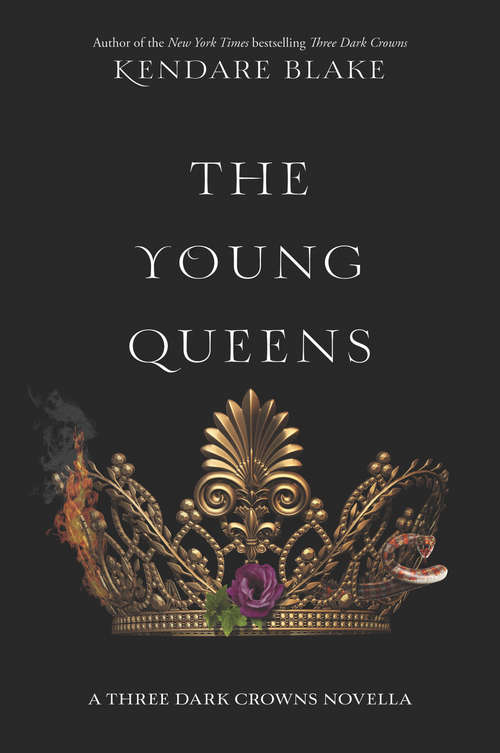 Book cover of The Young Queens: A Three Dark Crowns Novella (Three Dark Crowns Novella #1)