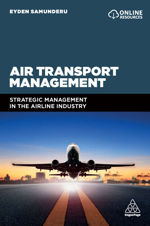 Book cover of Air Transport Management: Strategic Management in the Airline Industry