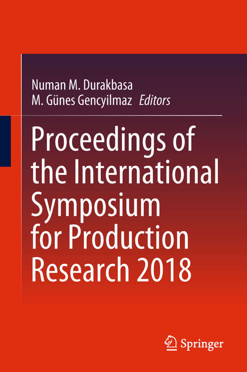 Book cover of Proceedings of the International Symposium for Production Research 2018