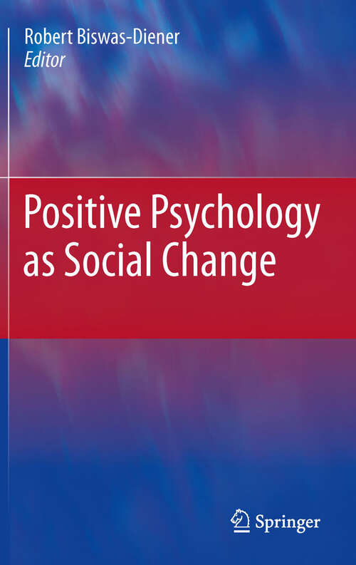 Book cover of Positive Psychology as Social Change