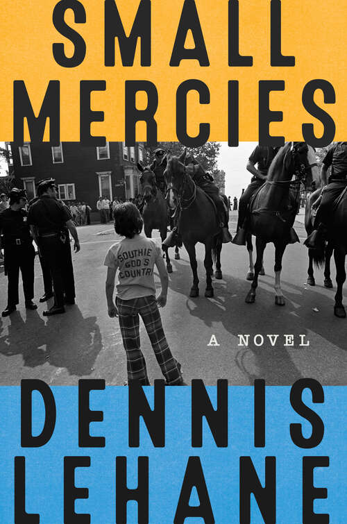 Book cover of Small Mercies: A Novel