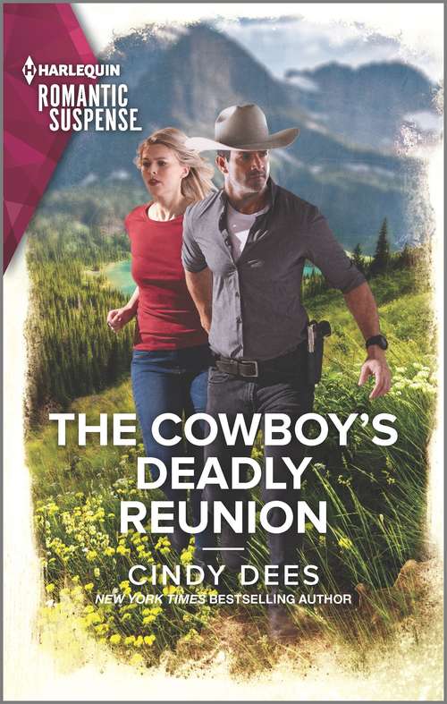 Book cover of The Cowboy's Deadly Reunion: His Forgotten Colton Fiancée Reunion Under Fire Navy Seal Cop The Cowboy's Deadly Mission (Original) (Runaway Ranch #2)
