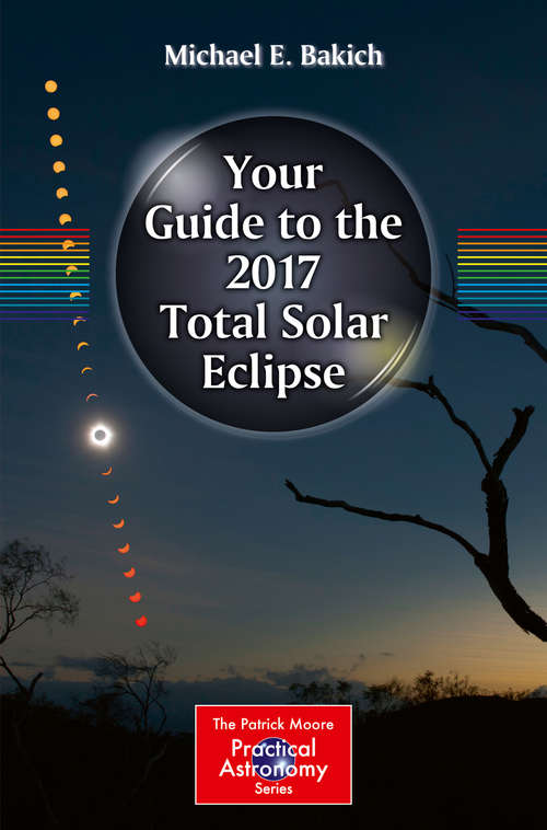 Book cover of Your Guide to the 2017 Total Solar Eclipse