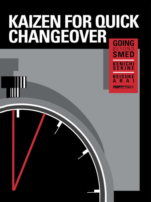 Book cover of Kaizen for Quick Changeover: Going Beyond SMED