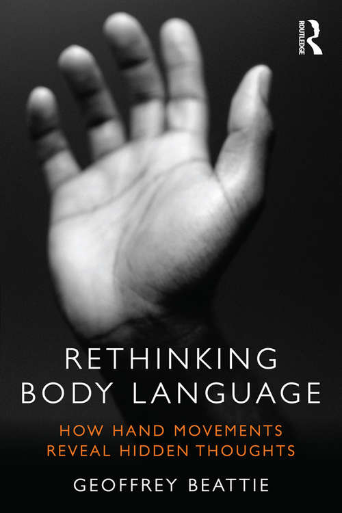 Book cover of Rethinking Body Language: How Hand Movements Reveal Hidden Thoughts