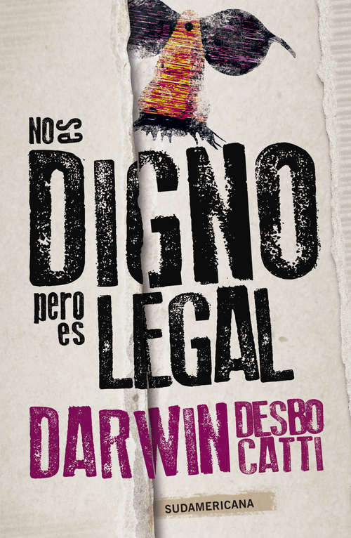 Book cover of No es digno, pero es legal