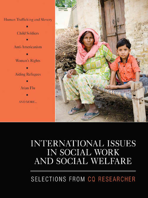 Book cover of International Issues in Social Work and Social Welfare: Selections From CQ Researcher