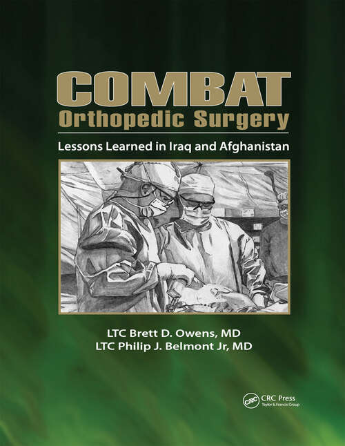 Book cover of Combat Orthopedic Surgery: Lessons Learned in Irag and Afghanistan