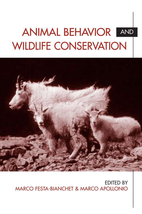 Book cover of Animal Behavior and Wildlife Conservation (2)