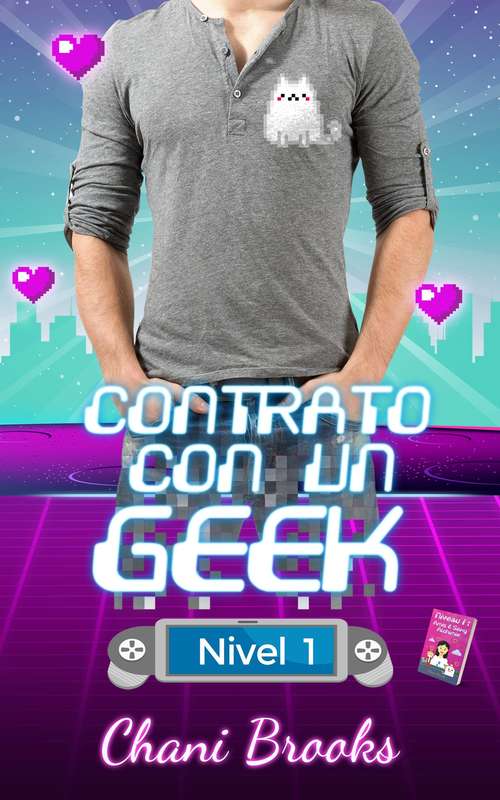 Book cover of Contrato con un Geek, Nivel 1: Amigos & la Seductora Alquimia (Contrato con un Geek #5)