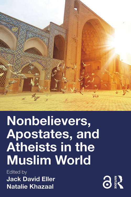 Book cover of Nonbelievers, Apostates, and Atheists in the Muslim World (1)