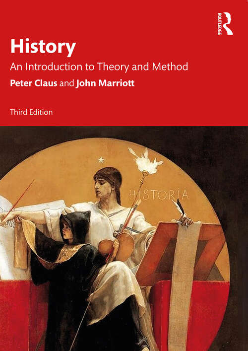 Book cover of History: An Introduction to Theory and Method