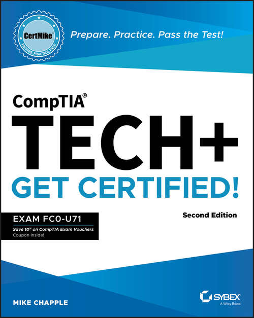 Book cover of CompTIA Tech+ CertMike: Exam FC0-U71 (2) (CertMike Get Certified)