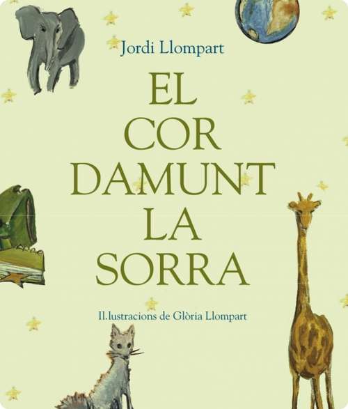 Book cover of El cor damunt la sorra