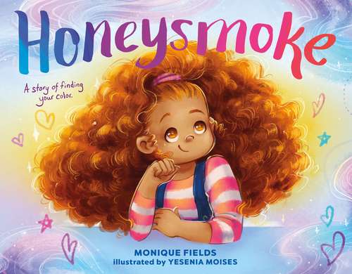 Book cover of Honeysmoke: A Story of Finding Your Color