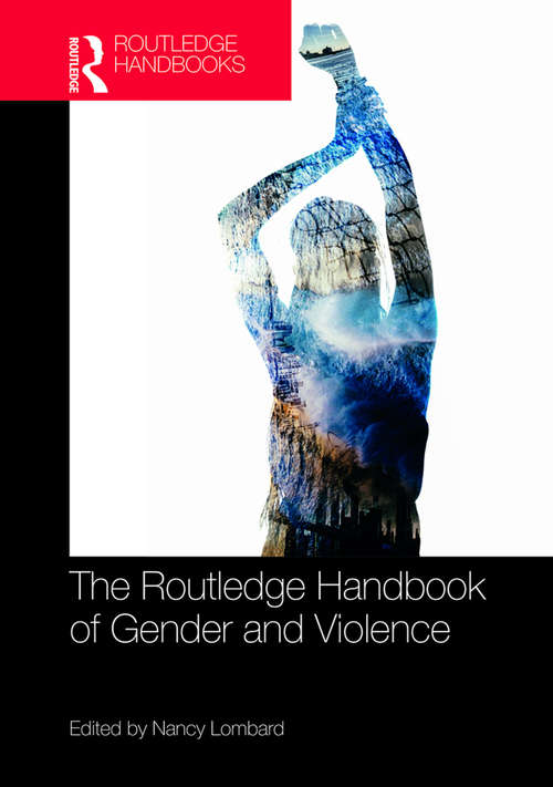 Book cover of The Routledge Handbook of Gender and Violence