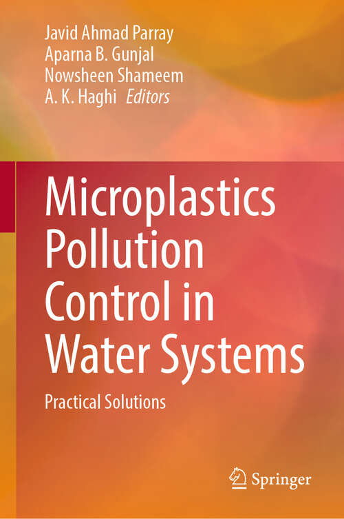 Book cover of Microplastics Pollution Control in Water Systems: Practical Solutions