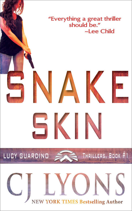 Book cover of Snake Skin: A Lucy Guardino Fbi Thriller (2) (Lucy Guardino FBI Thrillers #1)