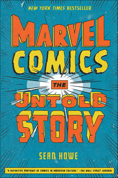 Book cover of Marvel Comics: The Untold Story