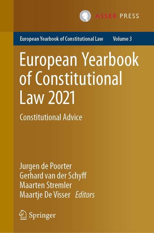 Book cover of European Yearbook of Constitutional Law 2021: Constitutional Advice (1st ed. 2022) (European Yearbook of Constitutional Law #3)