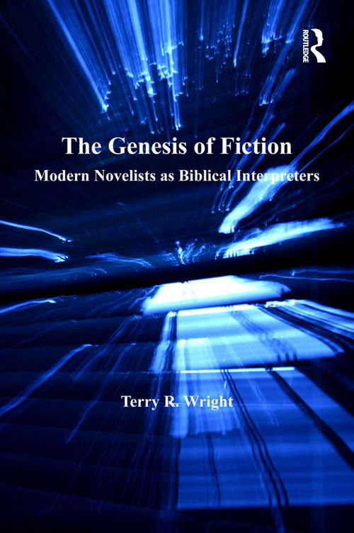 Book cover of The Genesis of Fiction: Modern Novelists as Biblical Interpreters