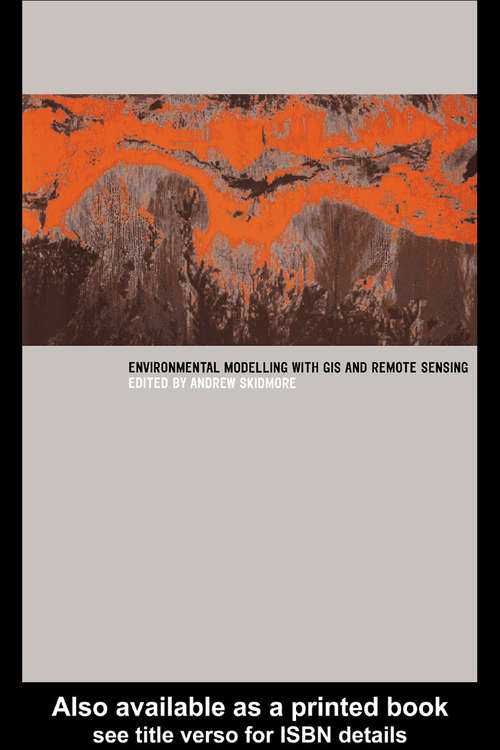 Book cover of Environmental Modelling with GIS and Remote Sensing