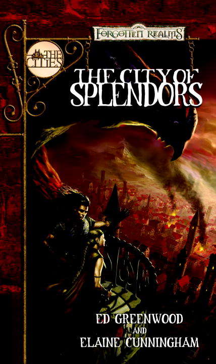 Book cover of The City of Splendors (Forgotten Realms: Cities #4)