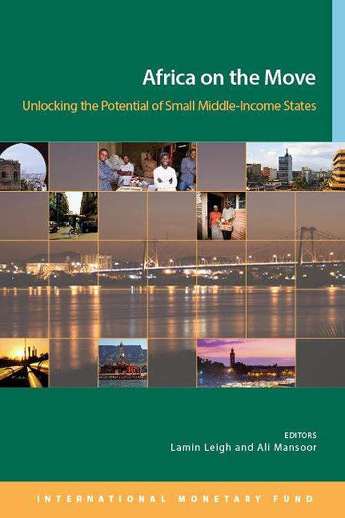 Book cover of Africa on the Move: Unlocking the Potential of Small Middle-Income States