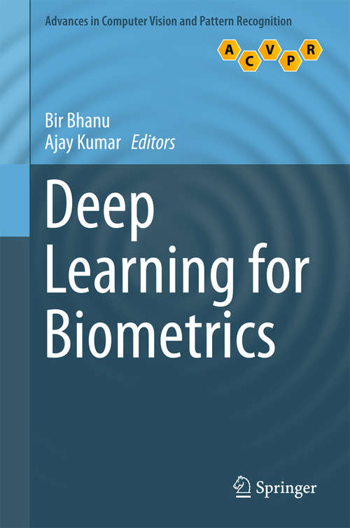 Book cover of Deep Learning for Biometrics (Advances in Computer Vision and Pattern Recognition)