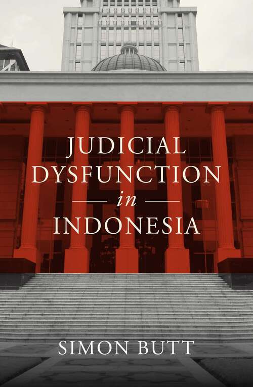 Book cover of Judicial Dysfunction in Indonesia