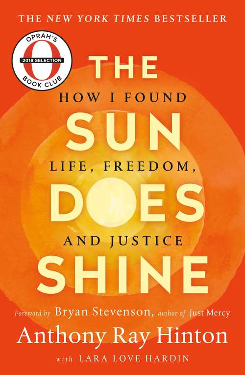 Book cover of The Sun Does Shine: How I Found Life and Freedom on Death Row