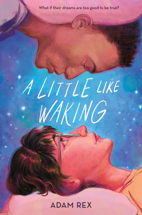Book cover of A Little Like Waking