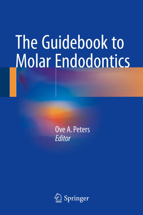 Book cover of The Guidebook to Molar Endodontics