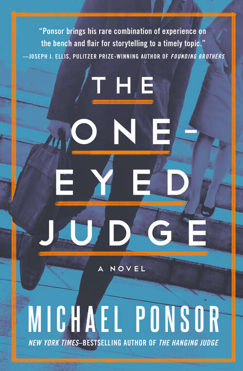 Book cover of The One-Eyed Judge: A Novel (The Judge Norcross Novels #2)