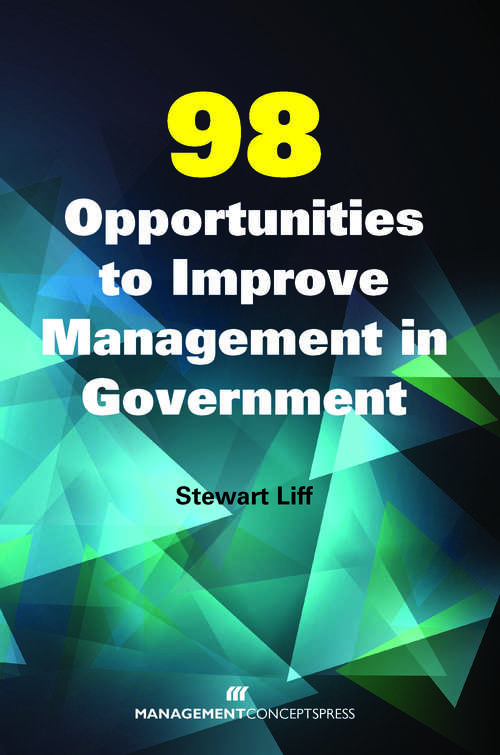 Book cover of 98 Opportunities to Improve Management in Government