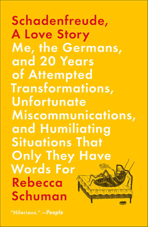 Book cover of Schadenfreude, A Love Story