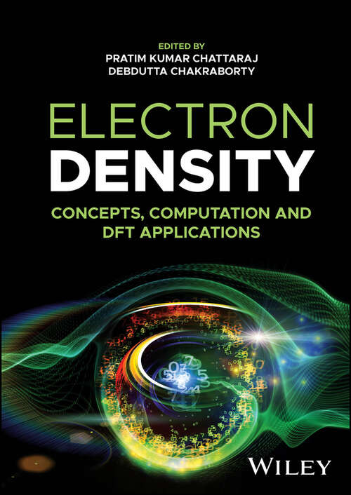 Book cover of Electron Density: Concepts, Computation and DFT Applications