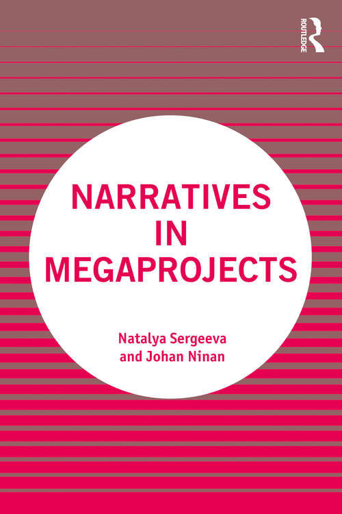 Book cover of Narratives in Megaprojects