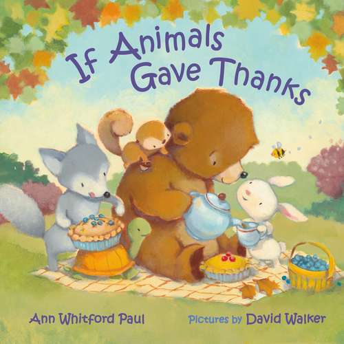 Book cover of If Animals Gave Thanks (If Animals Kissed Good Night)