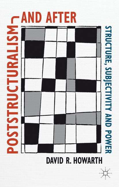 Book cover of Poststructuralism and After