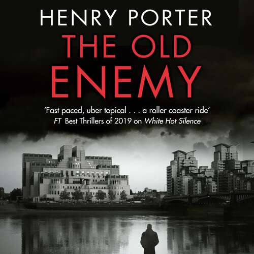 Book cover of The Old Enemy: Uber-topical spy fiction from a master of the genre (Paul Samson Spy Thriller)