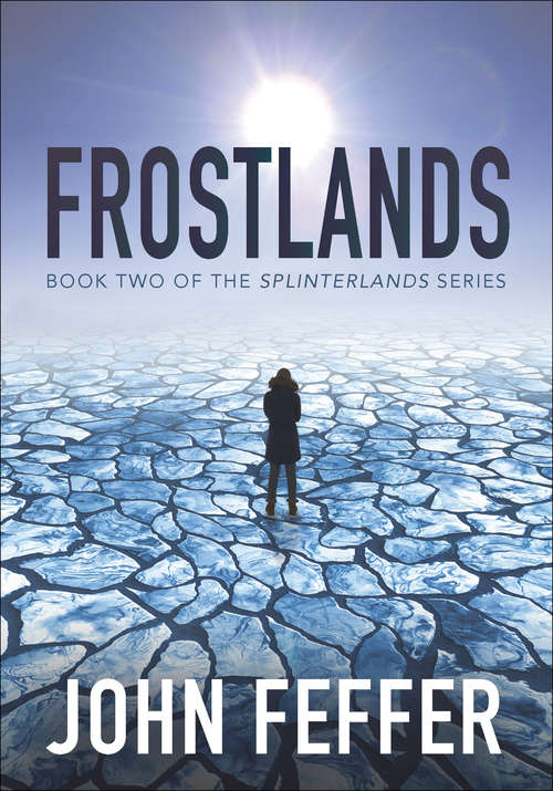 Book cover of Frostlands (Splinterlands #2)