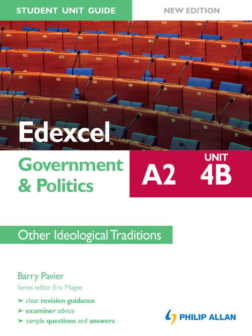 Book cover of Edexcel A2 Government & Politics Student Unit Guide New Edition: Unit 4B Other Ideological Traditions