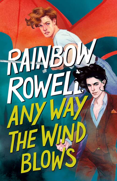 Book cover of Any Way the Wind Blows (Simon Snow Trilogy #3)