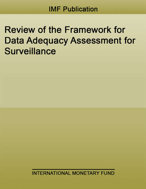 Book cover of Review of the Framework for Data Adequacy Assessment for Surveillance (Policy Papers)